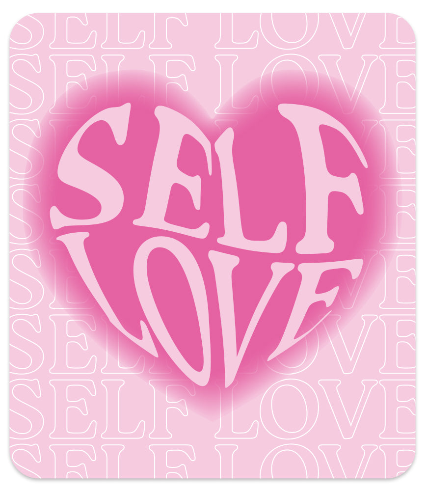 SELF LOVE