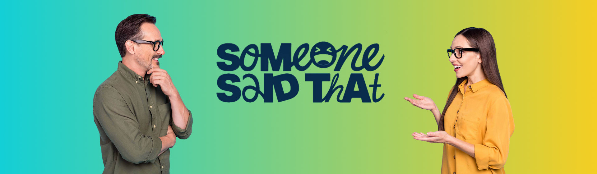 Said Personal Someone Said That
